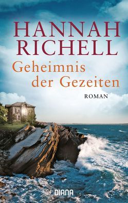 Geheimnis der Gezeiten von Burkhardt,  Christiane, Richell,  Hannah