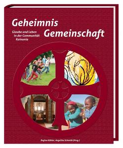 Geheimnis Gemeinschaft von Köhler,  Regina, Schmidt,  Angelika