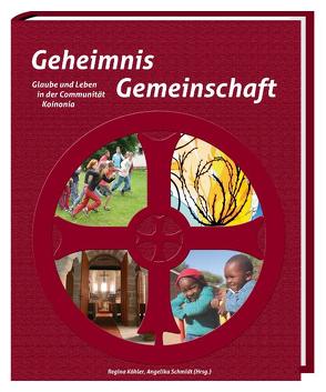 Geheimnis Gemeinschaft von Köhler,  Regina, Schmidt,  Angelika