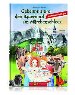 Geheimnisse rund um das Märchenschloss von Benke,  Alexandra, Meinicke,  Claudia