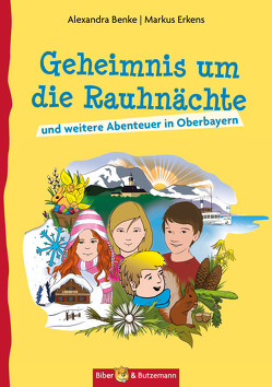 Geheimnis um die Rauhnächte von Benke,  Alexandra, Erkens,  Markus