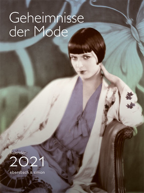 Geheimnisse der Mode 2021 von Friedrich,  Kathrin