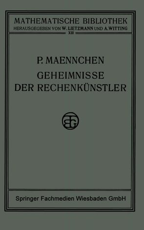 Geheimnisse der Rechenkünstler von Maennchen,  Philipp