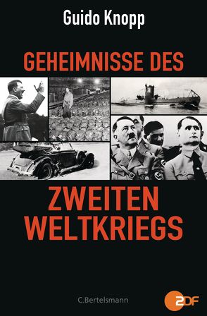 Geheimnisse des Zweiten Weltkriegs von Knopp,  Guido