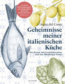 Geheimnisse meiner italienischen Küche (eBook) von Anna del Conte