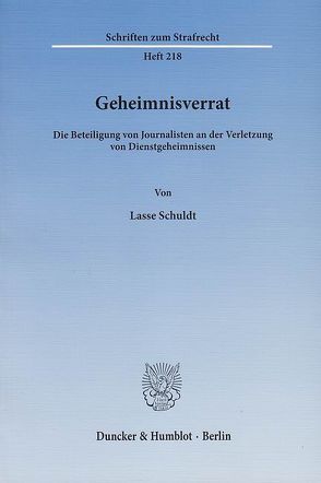 Geheimnisverrat. von Schuldt,  Lasse