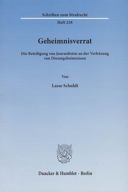 Geheimnisverrat. von Schuldt,  Lasse