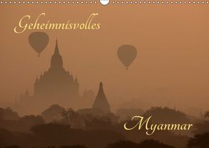 Geheimnisvolles Myanmar (Wandkalender 2019 DIN A3 quer) von Brack,  Roland