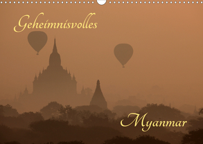 Geheimnisvolles Myanmar (Wandkalender 2020 DIN A3 quer) von Brack,  Roland