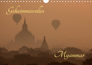 Geheimnisvolles Myanmar (Wandkalender 2020 DIN A4 quer) von Brack,  Roland