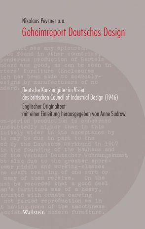 Geheimreport Deutsches Design von Pevsner,  Nikolaus, Sudrow,  Anne