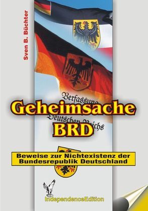 Geheimsache BRD (Dokumentation) von Büchter,  Sven B