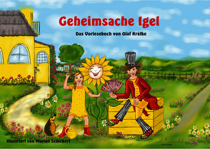 Geheimsache Igel – Vorlesebuch von Krätke,  Olaf