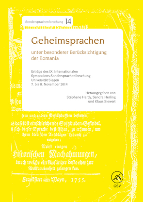 Geheimsprachen unter besonderer Berücksichtigung der Romania von Hardy,  Stephane, Herling,  Sandra, Siewert,  Klaus