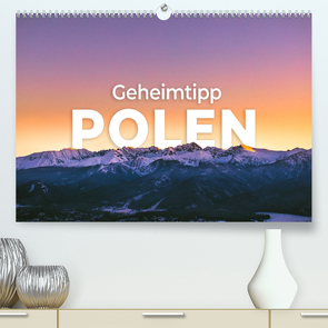 Geheimtipp Polen (Premium, hochwertiger DIN A2 Wandkalender 2022, Kunstdruck in Hochglanz) von SF