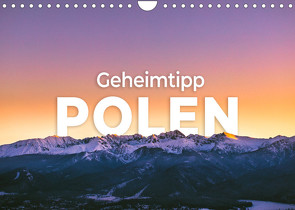 Geheimtipp Polen (Wandkalender 2022 DIN A4 quer) von SF