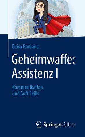 Geheimwaffe: Assistenz I von Romanic,  Enisa