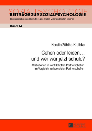 Gehen oder leiden … und wer war jetzt schuld? von Zühlke-Kluthke,  Kerstin