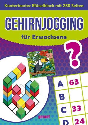 Gehirn Jogging für Erwachsene von garant Verlag GmbH