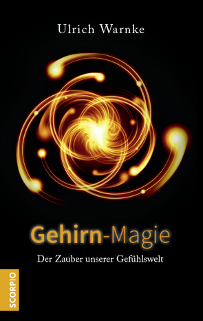 Gehirn-Magie von Warnke,  Ulrich