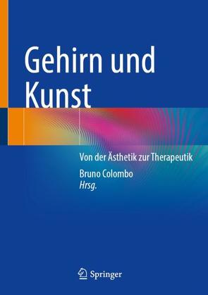 Gehirn und Kunst von Colombo,  Bruno