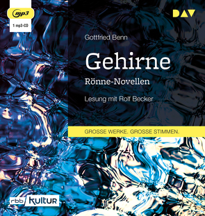 Gehirne. Rönne-Novellen von Becker,  Rolf, Benn,  Gottfried