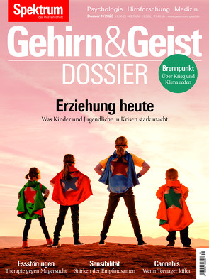 Gehirn&Geist Dossier – Erziehung heute