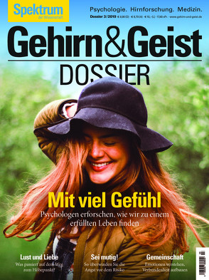 Gehirn&Geist Dossier – MIt viel Gefühl