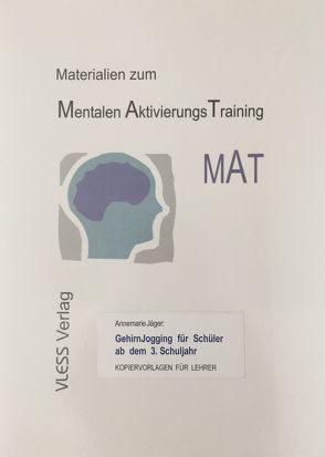 Gehirnjogging für Schüler ab dem 3. Schuljahr von Jäger,  Annemarie