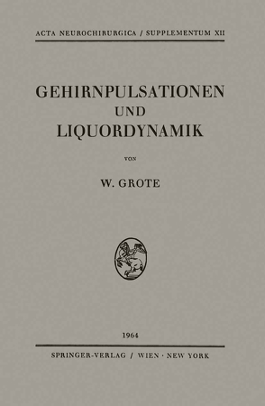 Gehirnpulsationen und Liquordynamik von Grote,  Wilhelm