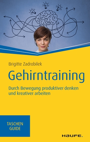 Gehirntraining von Zadrobilek,  Brigitte