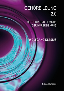 Gehörbildung 2.0 von Klesius,  Wolfgang