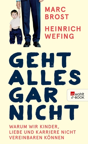 Geht alles gar nicht von Brost,  Marc, Wefing,  Heinrich