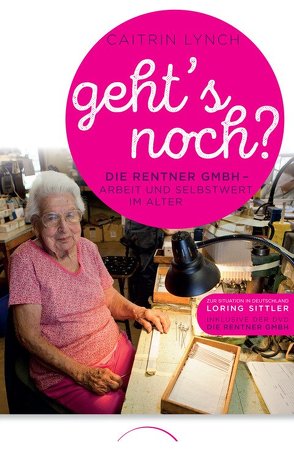 Geht´s noch? von Lynch,  Caitrin, Sittler,  Loring