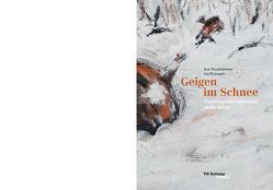 Geigen im Schnee von Ritzmann,  Iris, Stockhammer,  Eve