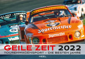 Geile Zeit 2022 von Heere,  Thomas Dirk