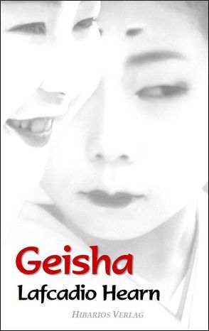 Geisha von Hearn,  Lafcadio, Lerch,  Klaus