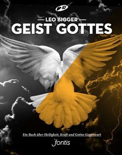 Geist Gottes von Bigger,  Leo