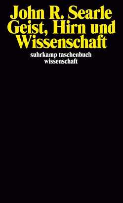 Geist, Hirn und Wissenschaft von Gavagai,  Harvey P., Searle,  John R.