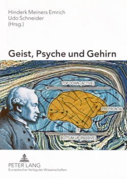 Geist, Psyche und Gehirn von Emrich, Schneider,  Udo