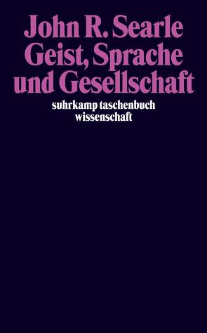 Geist, Sprache und Gesellschaft von Gavagai,  Harvey P., Searle,  John R.