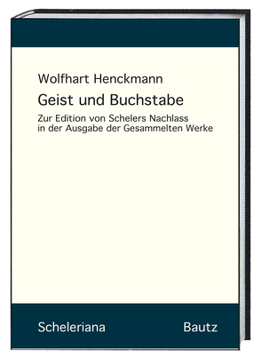 Geist und Buchstabe von Henckmann,  Wolfhart