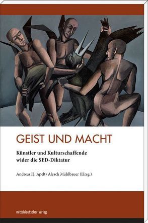 Geist und Macht von Apelt,  Andreas H, Mühlbauer,  Alesch