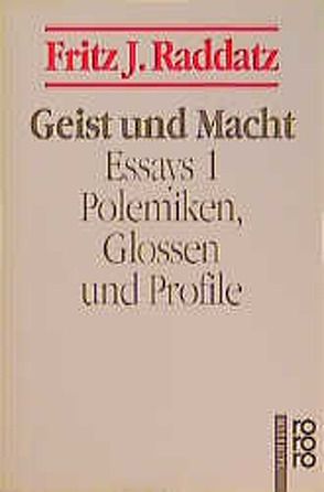 Geist und Macht von Raddatz,  Fritz J.