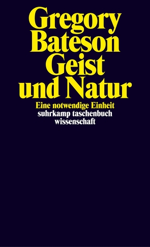 Geist und Natur von Bateson,  Gregory, Holl,  Hans Günter