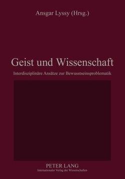 Geist und Wissenschaft von Lyssy,  Ansgar