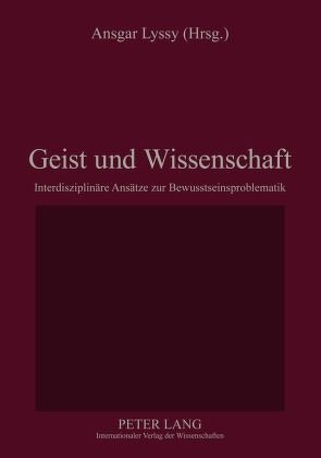 Geist und Wissenschaft von Lyssy,  Ansgar