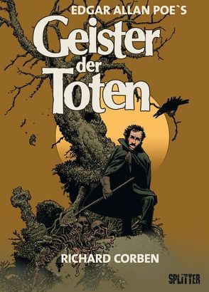 Geister der Toten von Corben,  Richard, Poe,  Edgar Allan