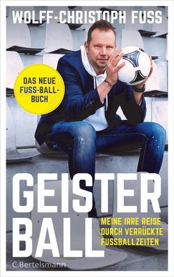 Geisterball von Fuss,  Wolff-Christoph