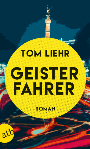 Geisterfahrer von Liehr,  Tom